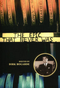 Title: The Epic That Never Was
