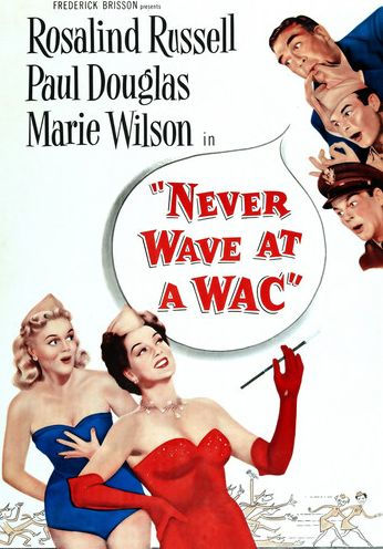 Never Wave at a WAC