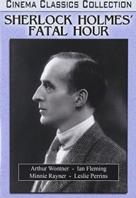 Title: Sherlock Holmes' Fatal Hour