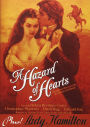 A Hazard of Hearts/Lady Hamilton