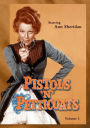 Pistols 'N' Petticoats: Volume 1