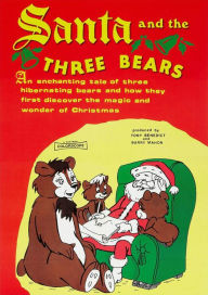 Title: Santa and the Three Bears