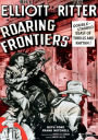 Roaring Frontiers