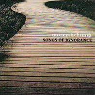 Songs of Ignorance