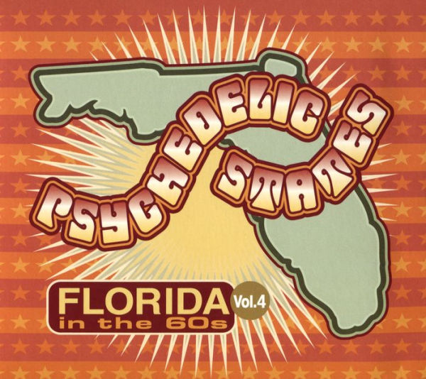 The Psychedelic States: Florida in the '60s, Vol. 4