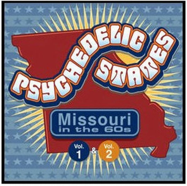 Psychedelic States: Missouri in the '60s, Vols. 1-2