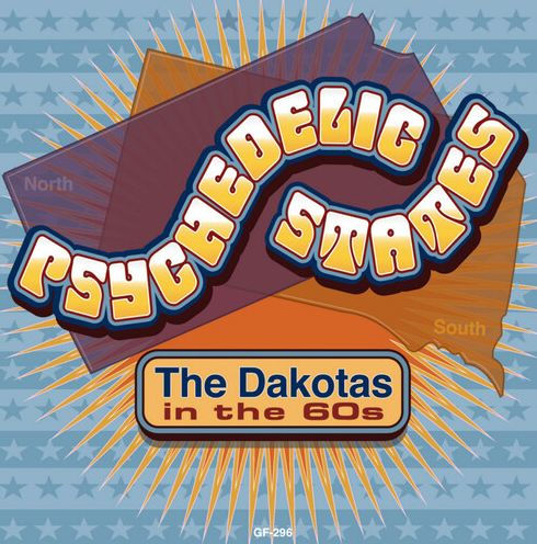 Psychedelic States: The Dakotas in the 60's