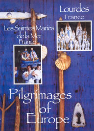 Title: Pilgrimages of Europe, Vol. 2