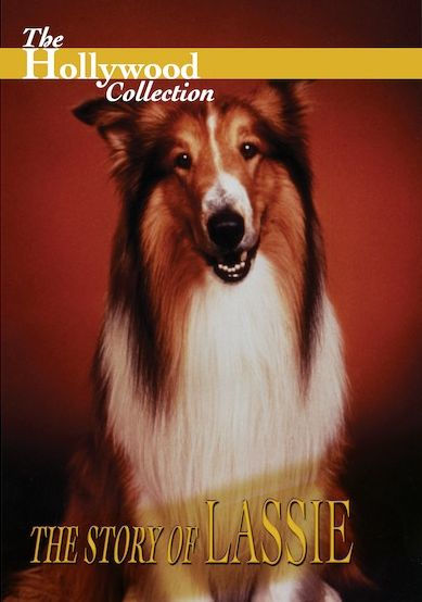 The Hollywood Collection: The Story of Lassie