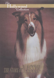 Title: The Hollywood Collection: The Story of Lassie