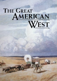 Title: The Great American West