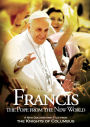 Francis: The Pope from the New World