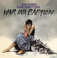 Title: War Ina Babylon, Artist: Max Romeo