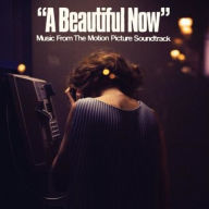 Title: A Beautiful Now [Original Motion Picture Soundtrack], Artist: Johnny Jewel