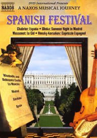 Title: Naxos Musical Journey: Spanish Festival - Scenes of Spain