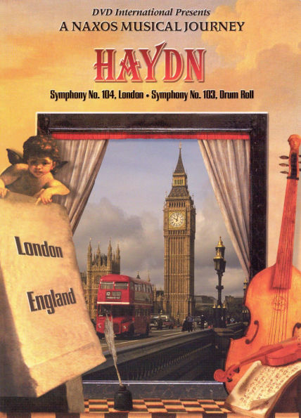 Haydn: Symphonies Nos. 104 & 103 - Scenes of London