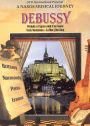 A Naxos Musical Journey: Debussy - Prelude A'lapres-midi D'un Faune/trois Nocturnes/la Mer