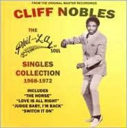 Title: The Phil-La of Soul Music Collection 1968-1972, Artist: Cliff Nobles