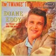 Title: The Twang's the Thang, Artist: Duane Eddy