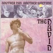 Title: Another Day, Another Lifetime, Artist: The David