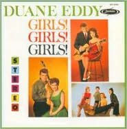 Title: Girls! Girls! Girls!, Artist: Duane Eddy