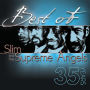 Best of Slim & The Supreme Angels [MCG]
