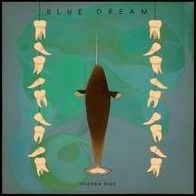 Blue Dream [LP]