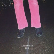 Title: EP II [Bonus Skisser EP], Artist: Alice Boman