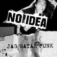 Title: Jag Hatar Punk, Artist: No Idea