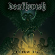 Title: Unleash Hell, Artist: Deathwish