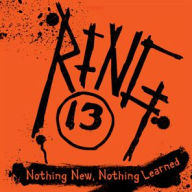 Title: Nothing New Nothing Learned, Artist: Ring 13