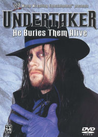 Title: WWE: Undertaker - He Buries Them Alive