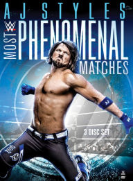 Title: WWE: AJ Styles - Most Phenomenal Matches