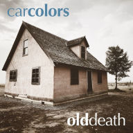 Title: Old Death, Artist: Car Colors
