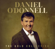 Title: The Gold Collection, Artist: Daniel O'Donnell