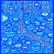 Title: All Together Now, Artist: Better Than Ezra