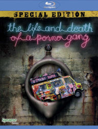 Title: Life and Death of a Porno Gang [Blu-ray]