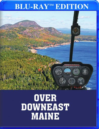 Over Downeast Maine [Blu-ray]