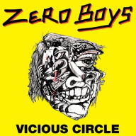 Title: Vicious Circle, Artist: The Zero Boys