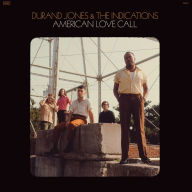 Title: American Love Call, Artist: Durand Jones & the Indications