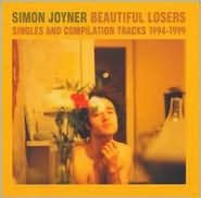 Title: Beautiful Losers, Artist: Simon Joyner