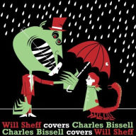 Title: Will Sheff Covers Charles Bissell/Charles Bissell Covers Will Sheff, Artist: Charles Bissell