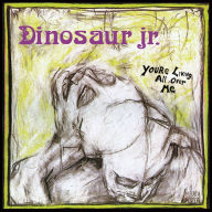 Title: You're Living All Over Me, Artist: Dinosaur Jr.
