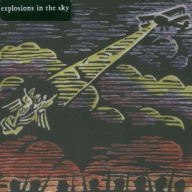 Title: Those Who Tell the Truth Shall Die, Those Who Tell the Truth Shall Live Forever, Artist: Explosions in the Sky