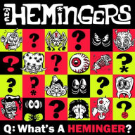 Title: What's a Heminger?, Artist: The Hemingers