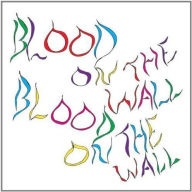 Title: Awesomer, Artist: Blood on the Wall