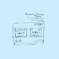 Title: Answering Machine Music: A Brief Album in Twelve Parts, Artist: 