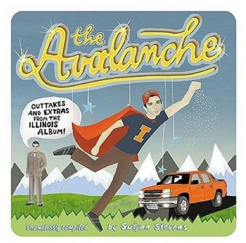 The Avalanche: Outtakes & Extras from the Illinois Album