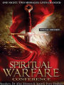 Spiritual Warfare Conference [Special Edition]