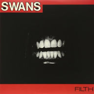 Title: Filth [LP], Artist: Swans